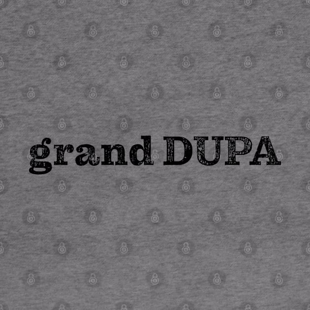 Grand Dupa by Goin Ape Studios